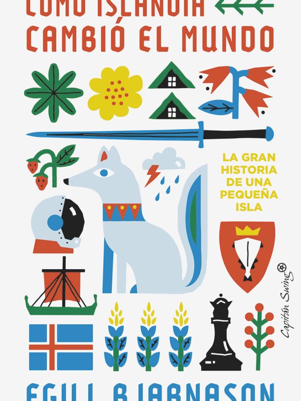 Egill-Bjarnason-Como-Islandia-cambio-el-mundo