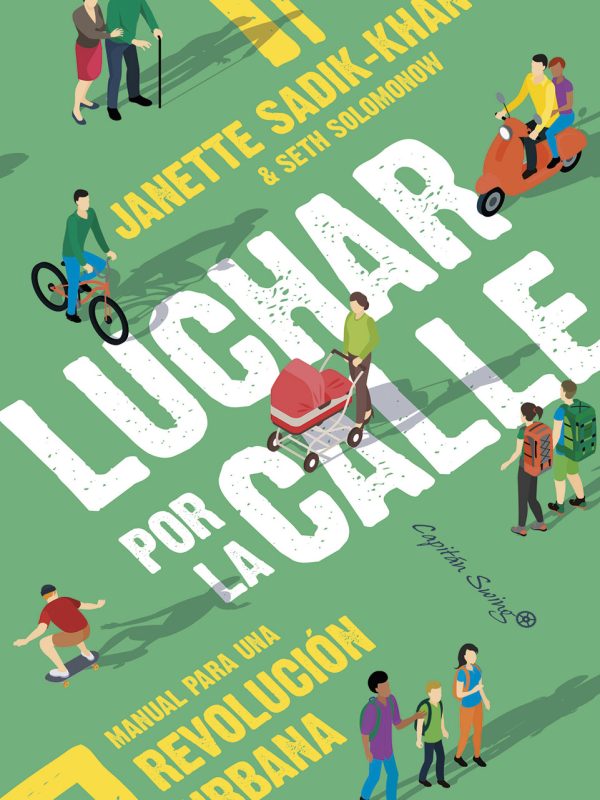 Janette-Sadik-Khan-Seth-Solomonow-Luchar-por-la-calle