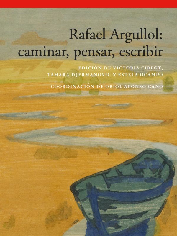 Rafael-Argullol-caminar-pensar-escribir