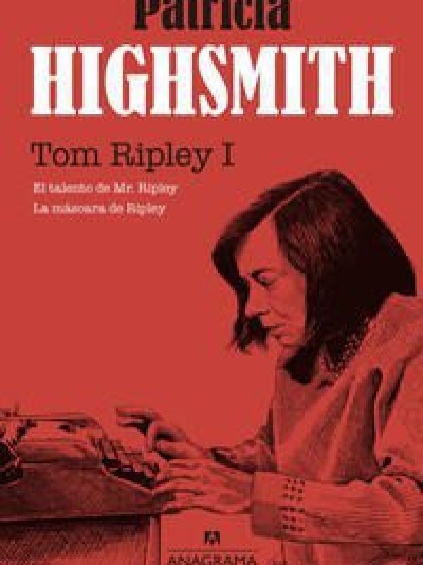 Tom Ripley Vol. I; Patricia Highsmith