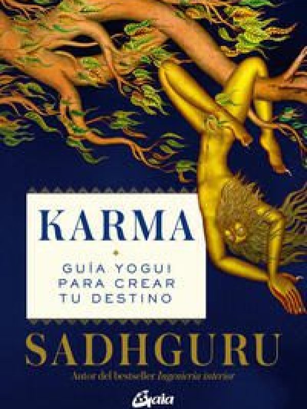 Karma; Sadhguru
