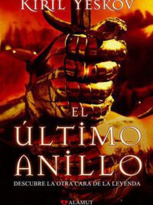 El ultimo anillo; Kiril Yeskov