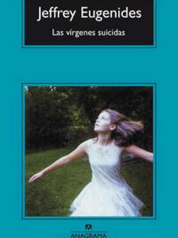 Las virgenes suicidas; Jeffrey Eugenides
