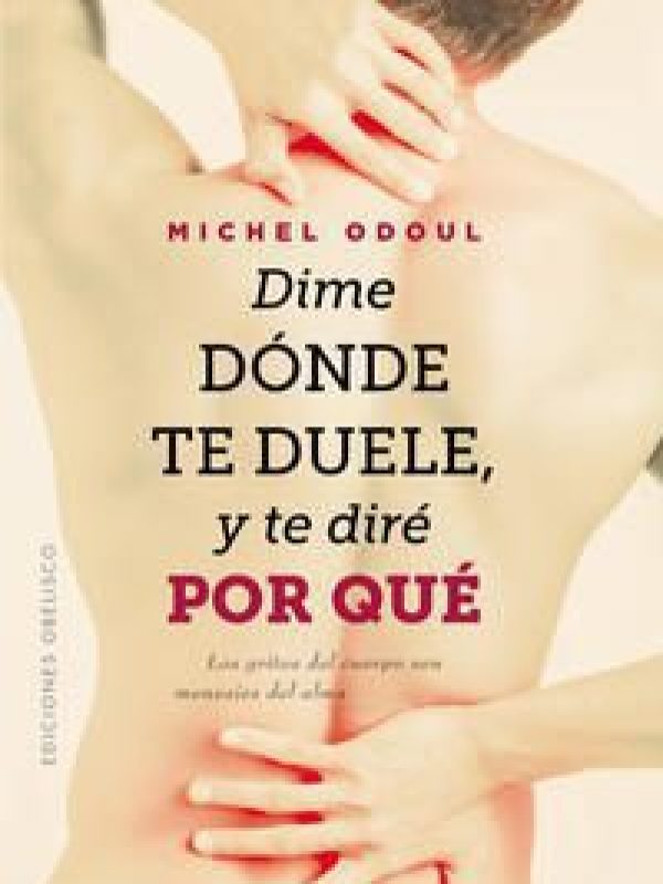 Dime donde te duele y te dire por que_CUBIERTA.indd