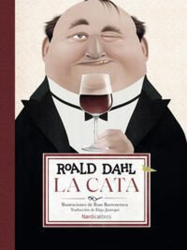 La cata; Roald Dahl
