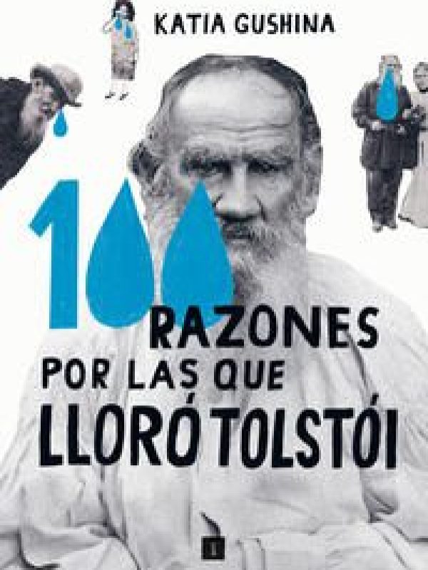 100 RAZONES TOLSTOI