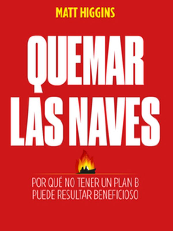 QUEMAR LAS NAVES.indd