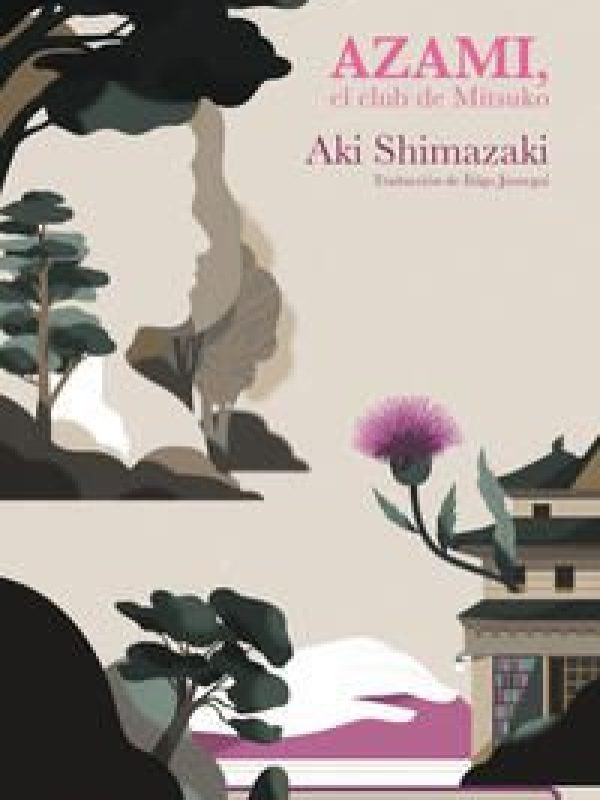 Azami; el club de Mitsuko; Aki Shimazaki