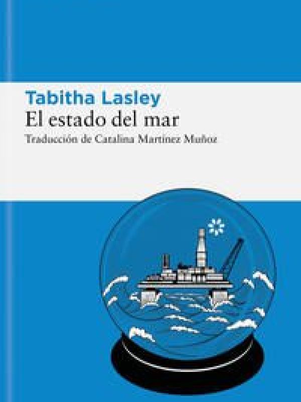 El estado del mar; Tabitha Lasley