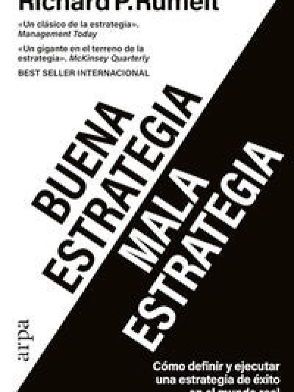 Buena estrategia. Mala estrategia