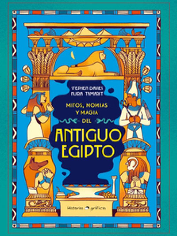 Mitos, momias y magia en el antiguo Egipto