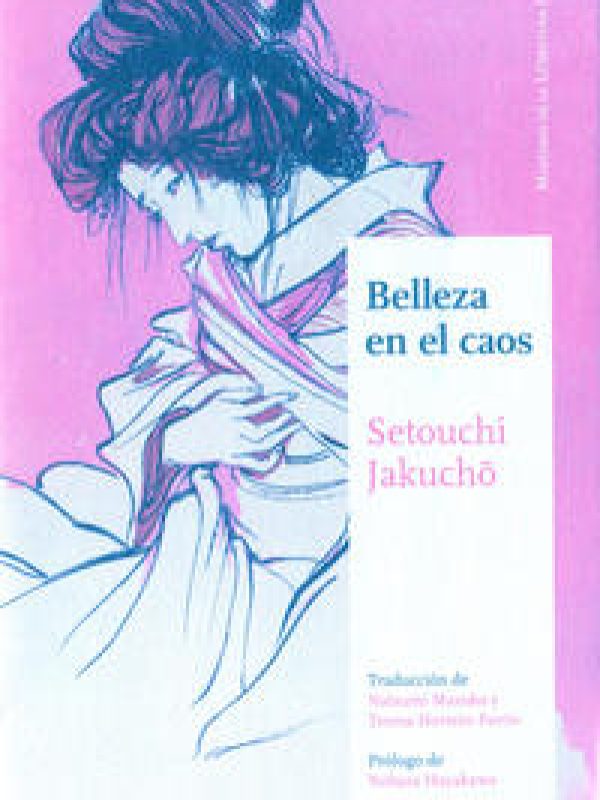 Belleza en el caos; Harumi Setouchi