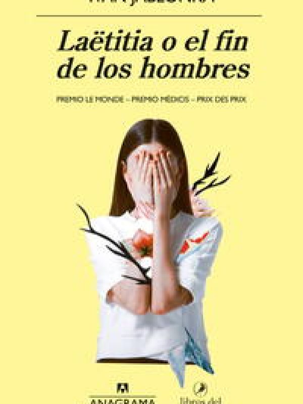 Laetitia o el fin de los hombres; Ivan Jablonka