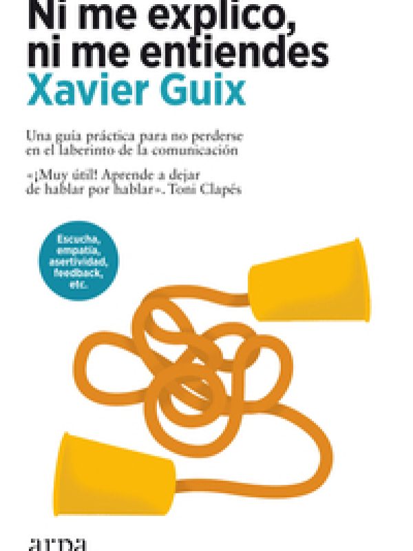 244 Guix, Xavier_Ni me explico, ni me entiendes_CAST_140x213_Bla