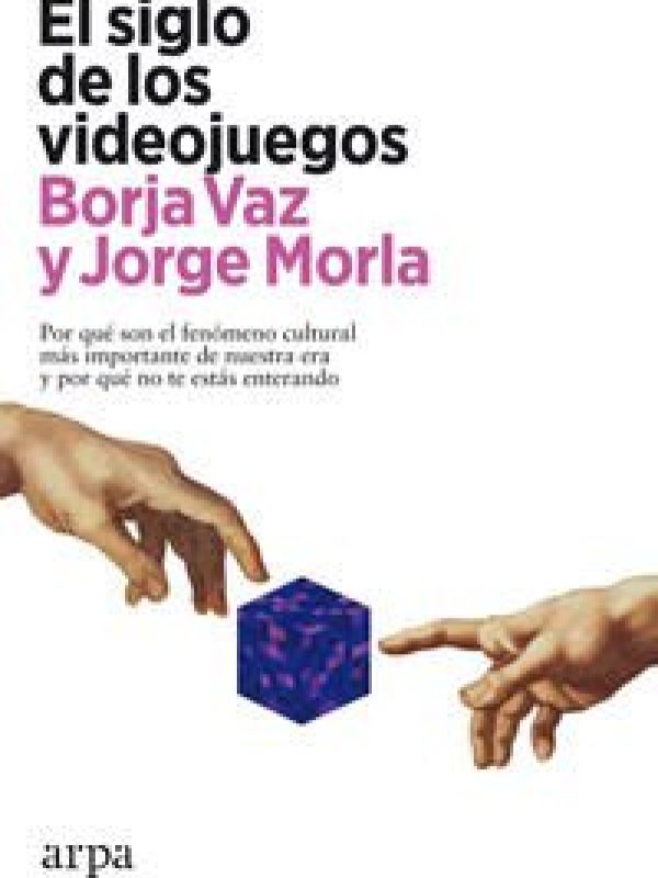 El siglo de los videojuegos