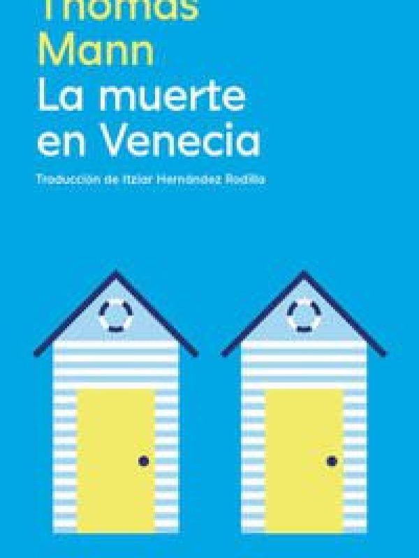 La muerte en Venecia; Thomas Mann