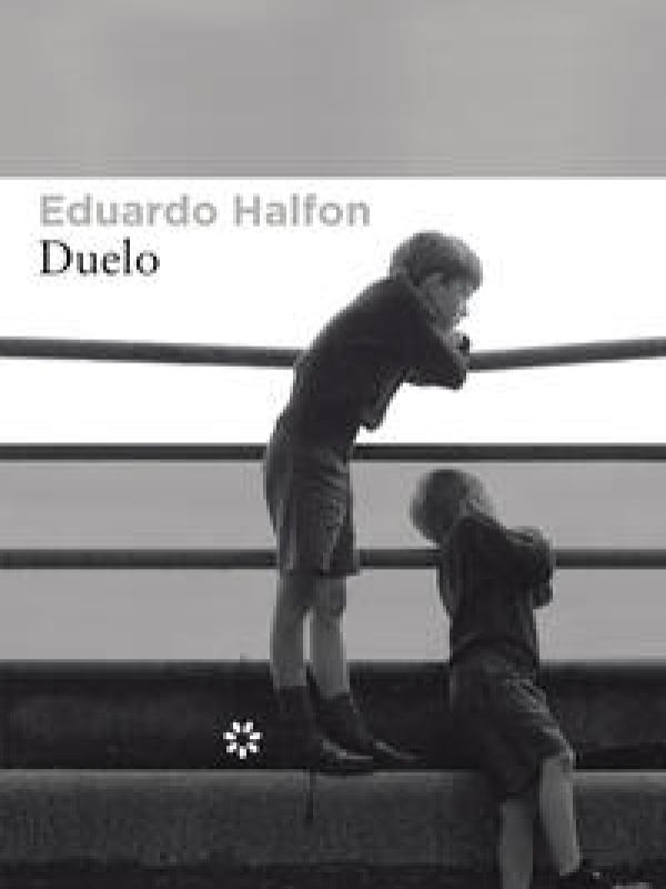 Duelo; Eduardo Halfon