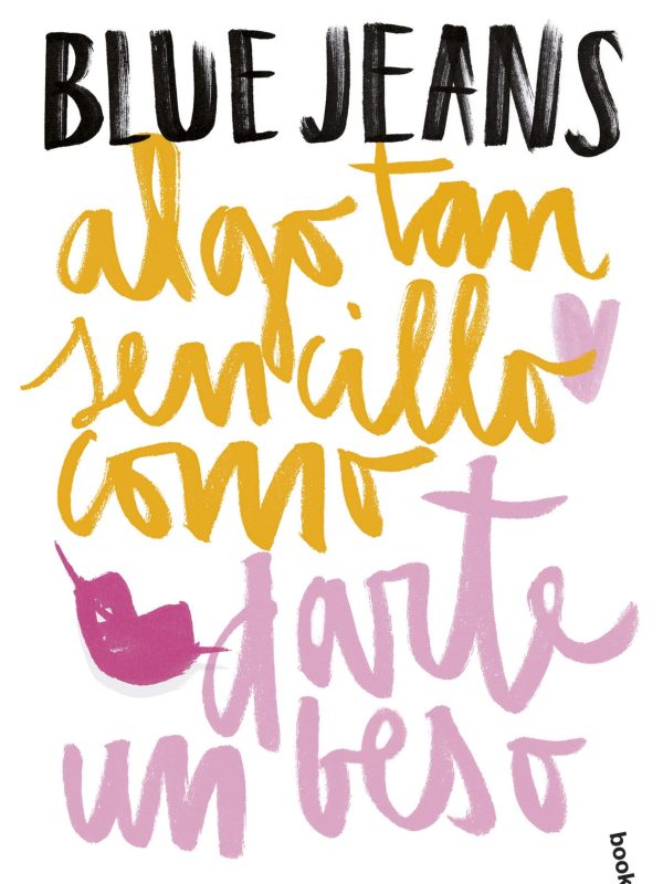 portada_algo-tan-sencillo-como-darte-un-beso_blue-jeans_201806251407