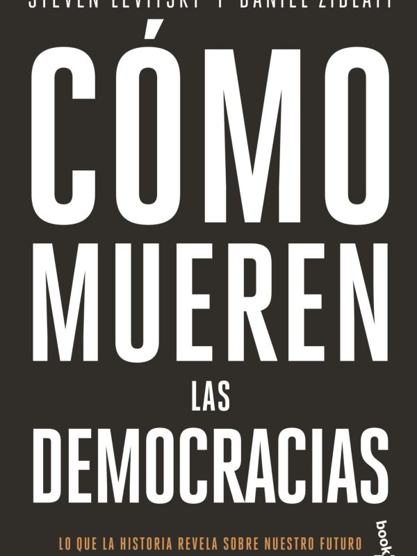 portada_como-mueren-las-democracias_steven-levitsky_202012041503