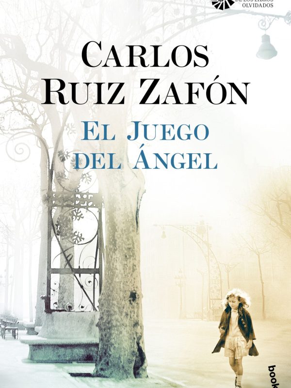 portada_el-juego-del-angel_carlos-ruiz-zafon_201609051658