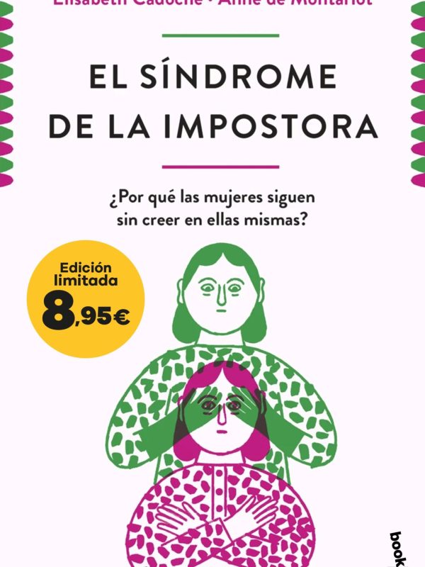 portada_el-sindrome-de-la-impostora_elisabeth-cadoche-y-anne-de-montarlot_202410101146