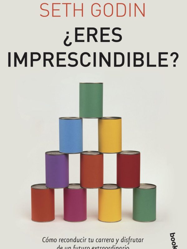 portada_eres-imprescindible_seth-godin_202204190918