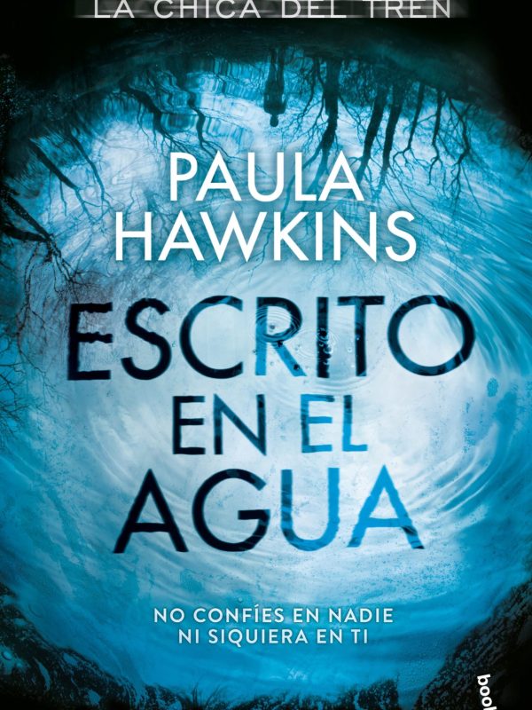 portada_escrito-en-el-agua_paula-hawkins_201804261411