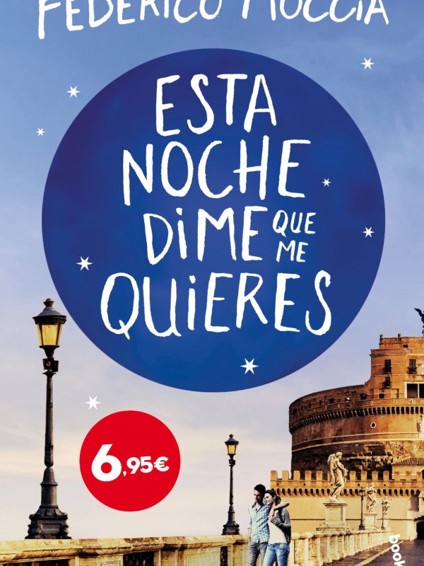 portada_esta-noche-dime-que-me-quieres_federico-moccia_201904262204