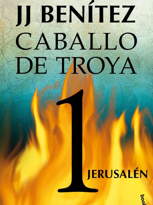 portada_jerusalen-caballo-de-troya-1_j-j-benitez_201505211329