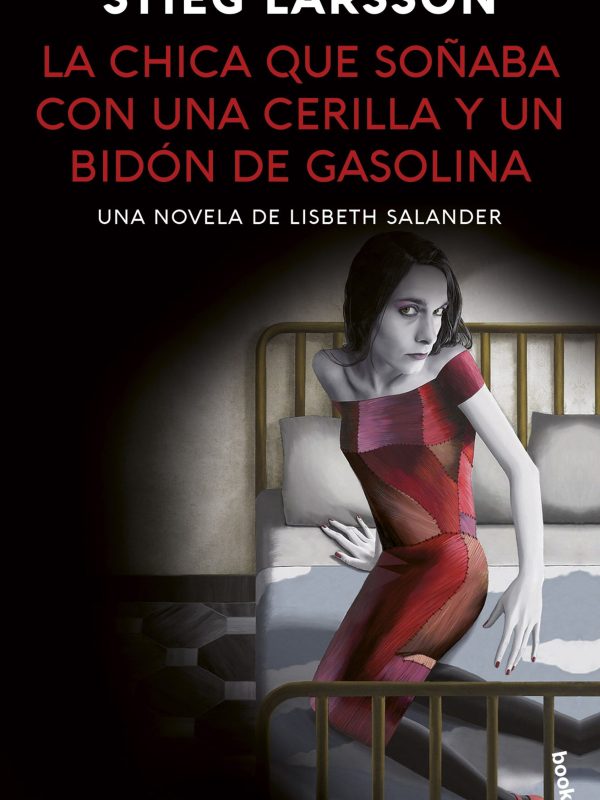 portada_la-chica-que-sonaba-con-una-cerilla-y-un-bidon-de-gasolina-millennium-2_stieg-larsson_202306221512