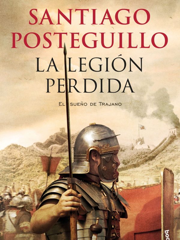 portada_la-legion-perdida_santiago-posteguillo_201706301802