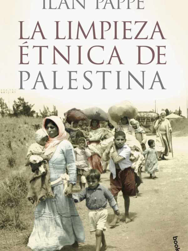 portada_la-limpieza-etnica-de-palestina_ilan-pappe_202004301703