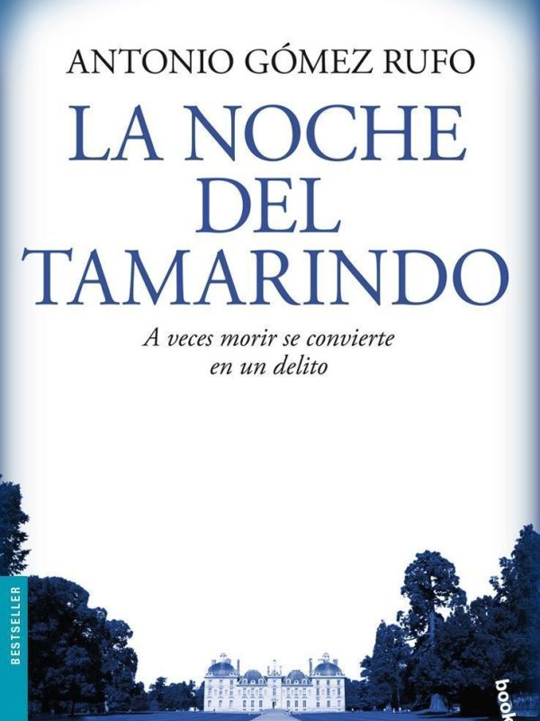 portada_la-noche-del-tamarindo_antonio-gomez-rufo_201505260911