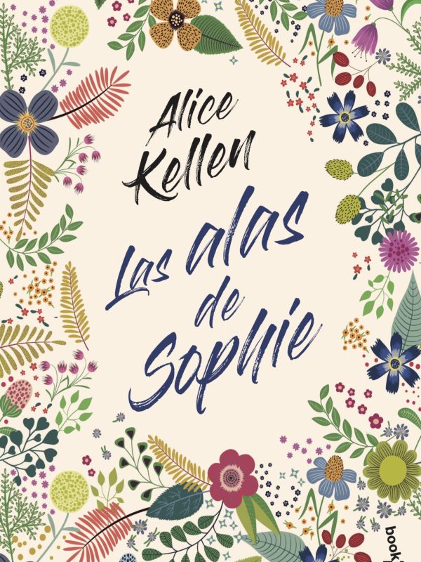 portada_las-alas-de-sophie_alice-kellen_202106181023