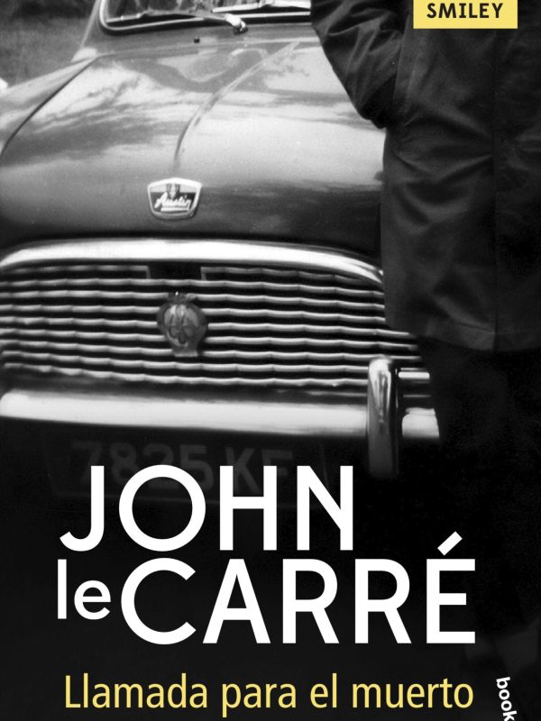 portada_llamada-para-el-muerto_john-le-carre_202105141251