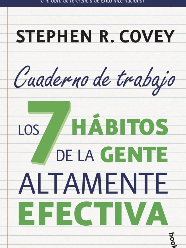 portada_los-7-habitos-de-la-gente-altamente-efectiva-cuaderno-de-trabajo_stephen-r-covey_202001291516