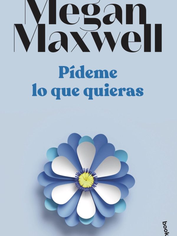 portada_pideme-lo-que-quieras_megan-maxwell_202012041307