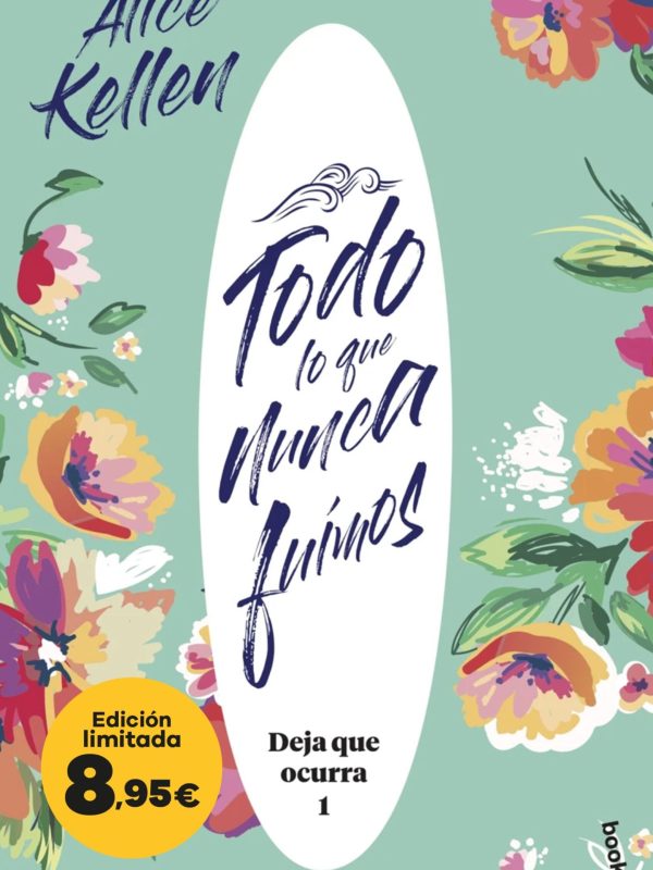 portada_todo-lo-que-nunca-fuimos-deja-que-ocurra-1_alice-kellen_202411061359