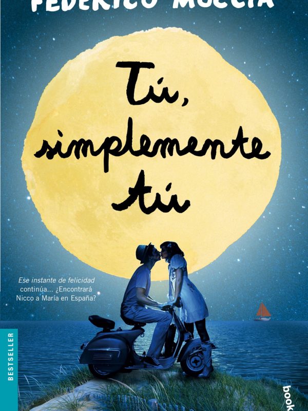 portada_tu-simplemente-tu_federico-moccia_201412282146
