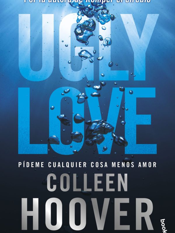 portada_ugly-love-pideme-cualquier-cosa-menos-amor_colleen-hoover_202412160955