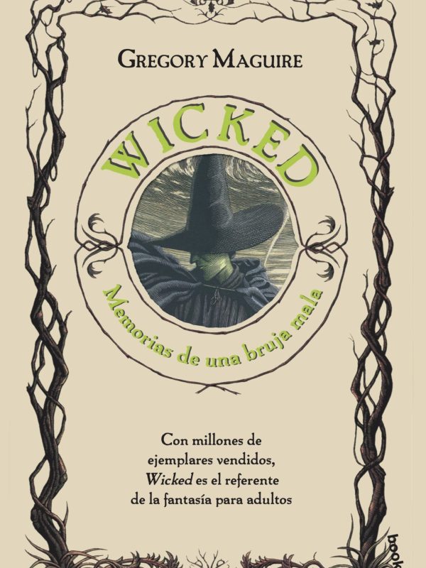 portada_wicked-memorias-de-una-bruja-mala_gregory-maguire_202310231120